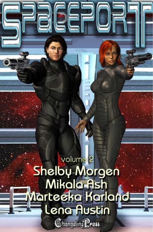 Cover of the book Spaceport Vol. 2 (Box Set) by Lena Austin, Shelby Morgen, Marteeka Karland, Changeling Press LLC