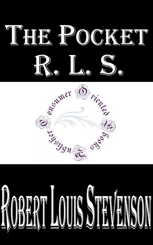 Cover of the book The Pocket R.L.S. by Robert Louis Stevenson, Consumer Oriented Ebooks Publisher