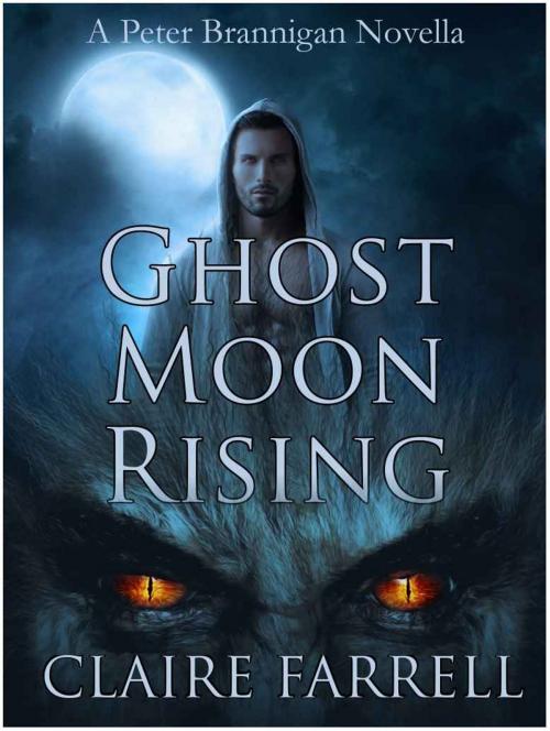 Cover of the book Ghost Moon Rising by Claire Farrell, Claire Farrell
