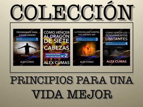 Cover of the book Colección: Principios para una vida mejor by Alex Cumas, Nuevos Autores