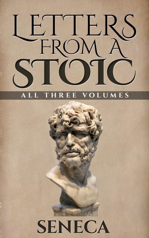 Cover of the book Letters From A Stoic by Seneca, Enhanced E-Books