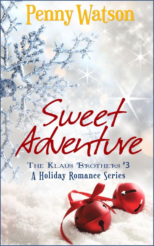 Cover of the book Sweet Adventure by Penny Watson, Penny Watson