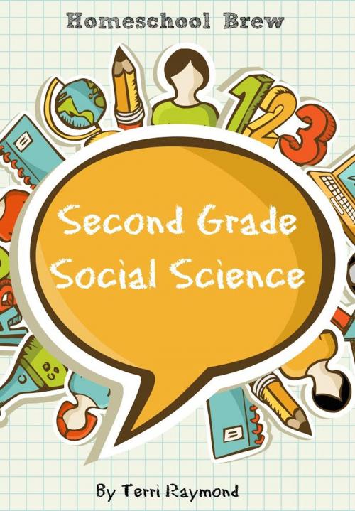 Cover of the book Second Grade Social Science by Terri Raymond, HomeSchool Brew Press