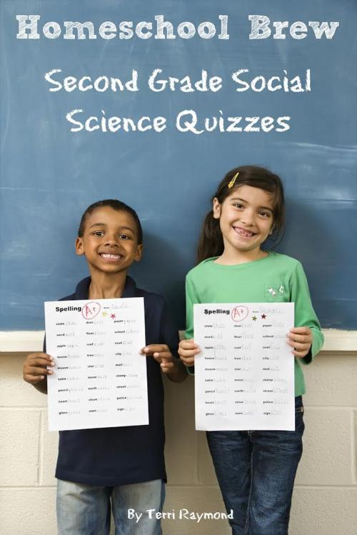 Cover of the book Second Grade Social Science Quizzes by Terri Raymond, HomeSchool Brew Press