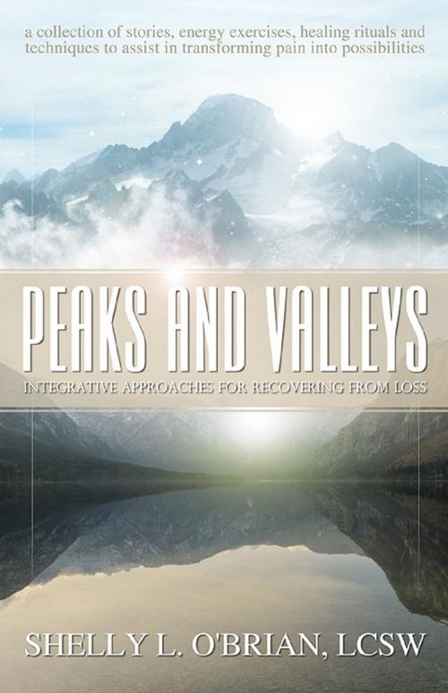 Cover of the book Peaks and Valleys by Sherry O’Brian, Ozark Mountain Publishing, Inc.
