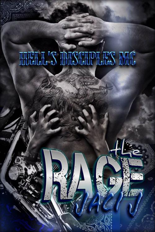 Cover of the book The Rage by Jaclin Hammell, Jaci J.