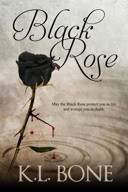 Cover of the book Black Rose by K.L. Bone, K.L. Bone