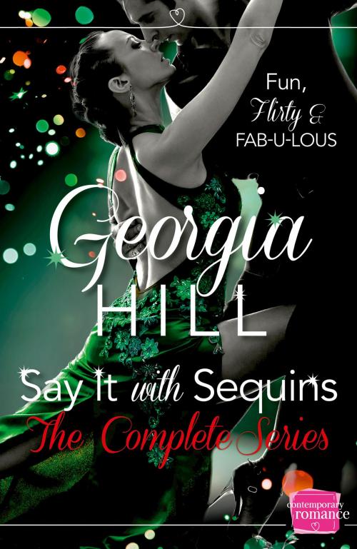 Cover of the book Say it with Sequins by Georgia Hill, HarperCollins Publishers