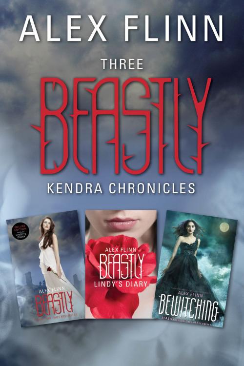 Cover of the book Three Beastly Kendra Chronicles by Alex Flinn, HarperCollins