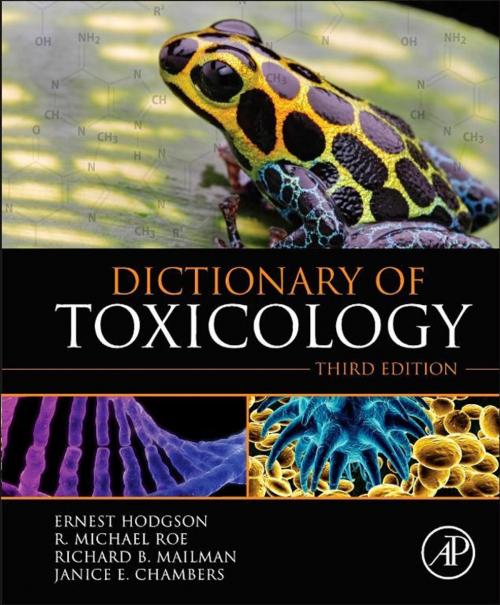Cover of the book Dictionary of Toxicology by Ernest Hodgson, Michael Roe, Elsevier Science