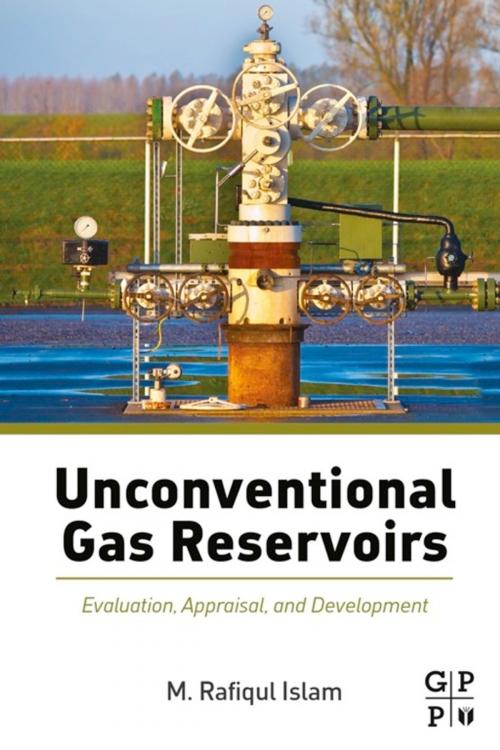 Cover of the book Unconventional Gas Reservoirs by M. Rafiqul Islam, Elsevier Science