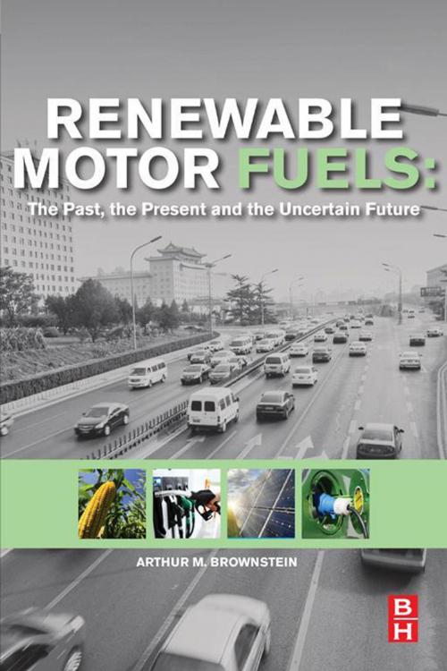 Cover of the book Renewable Motor Fuels by Arthur M. Brownstein, Elsevier Science