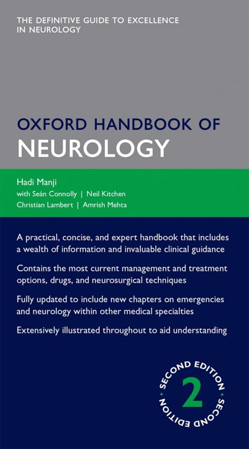 Cover of the book Oxford Handbook of Neurology by Hadi Manji, Neil Kitchen, Amrish Mehta, Christian Lambert, Seán Connolly, OUP Oxford