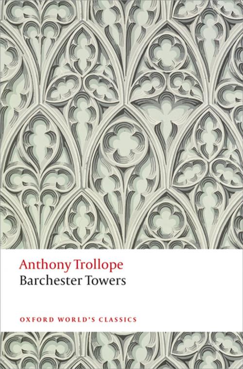 Cover of the book Barchester Towers by Anthony Trollope, OUP Oxford