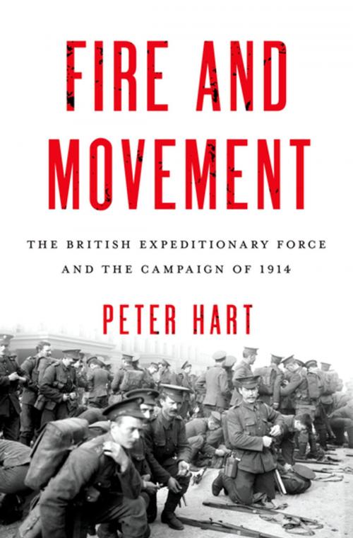 Cover of the book Fire and Movement by Peter Hart, Oxford University Press