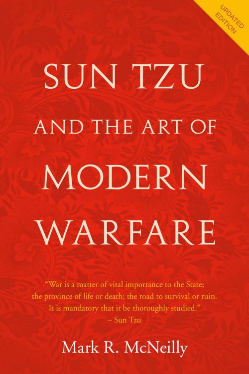Cover of the book Sun Tzu and the Art of Modern Warfare by Mark R. McNeilly, Oxford University Press