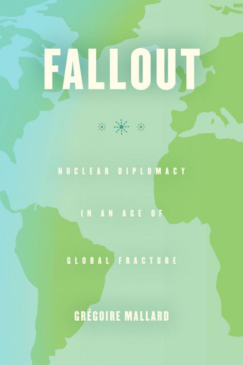 Cover of the book Fallout by Grégoire Mallard, University of Chicago Press
