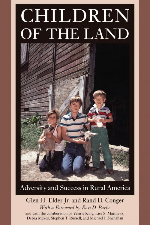 Cover of the book Children of the Land by Glen H. Elder, Rand D. Conger, University of Chicago Press