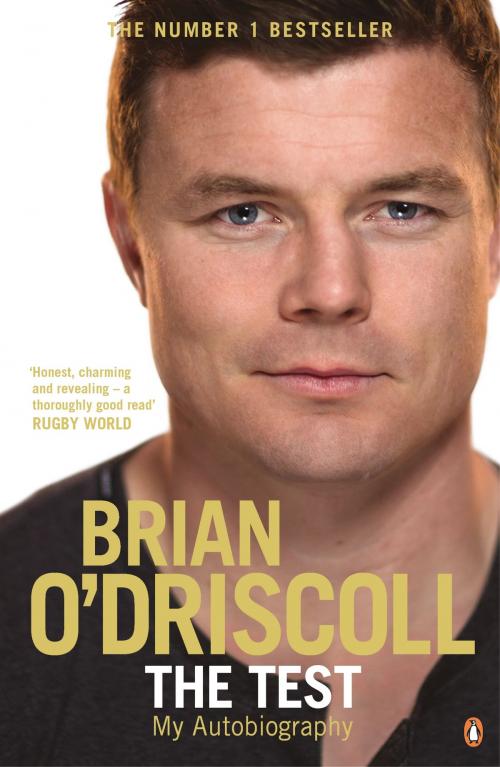 Cover of the book The Test by Brian O'Driscoll, Penguin Books Ltd