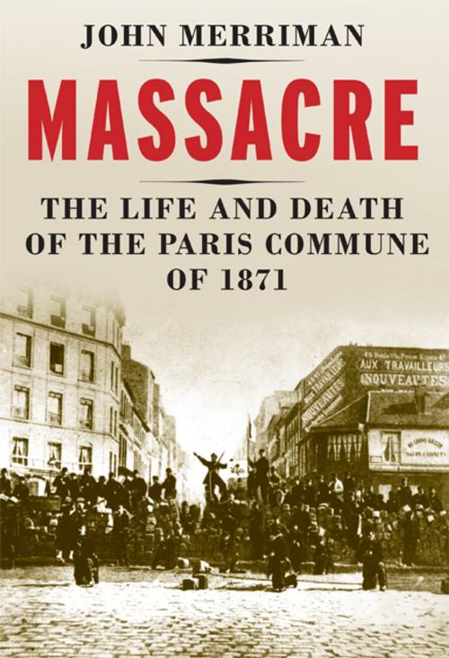 Cover of the book Massacre by John M. Merriman, Yale University Press