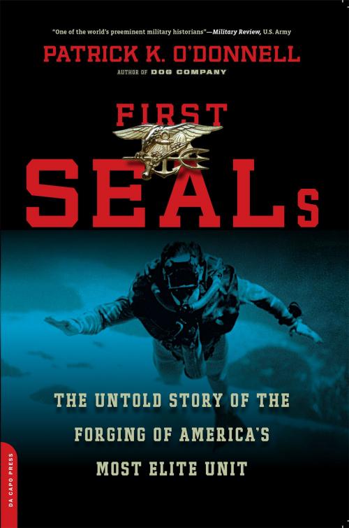 Cover of the book First SEALs by Patrick K. O'Donnell, Hachette Books
