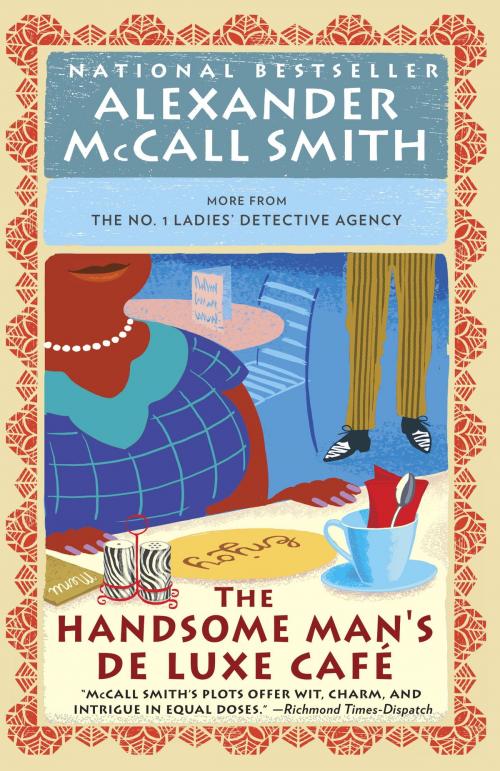Cover of the book The Handsome Man's De Luxe Café by Alexander McCall Smith, Knopf Doubleday Publishing Group
