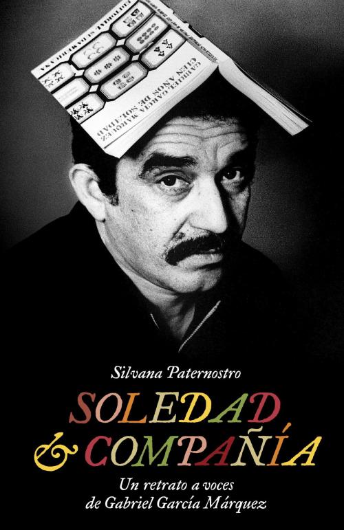 Cover of the book Soledad & Compañía by Silvana Paternostro, Knopf Doubleday Publishing Group