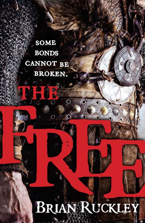 Cover of the book The Free by Brian Ruckley, Orbit