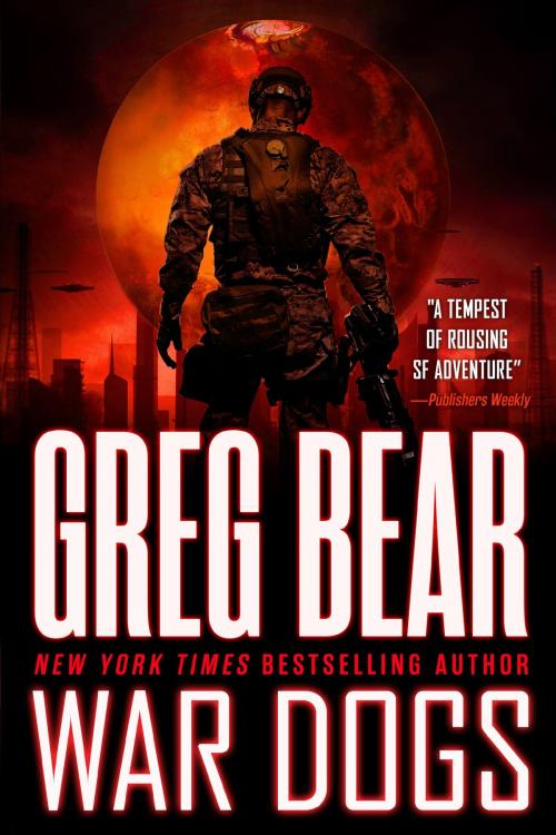 Cover of the book War Dogs by Greg Bear, Orbit