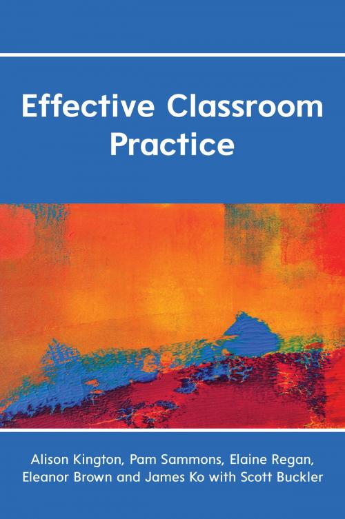 Cover of the book Effective Classroom Practice by Alison Kington, Maura Murphy, McGraw-Hill Education