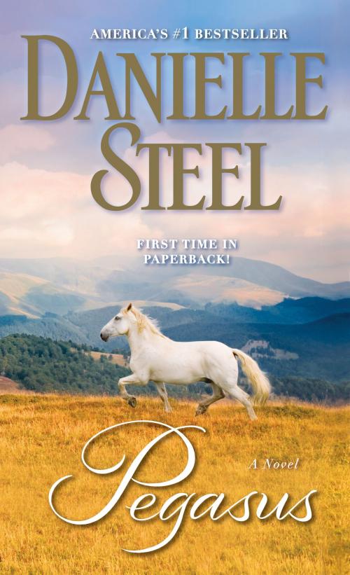 Cover of the book Pegasus by Danielle Steel, Random House Publishing Group