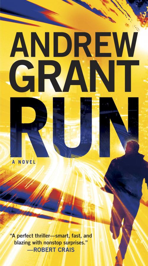 Cover of the book Run by Andrew Grant, Random House Publishing Group