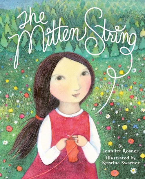 Cover of the book The Mitten String by Jennifer Rosner, Random House Children's Books