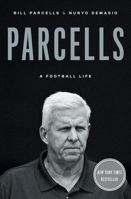 Cover of the book Parcells by Bill Parcells, Nunyo Demasio, Crown/Archetype