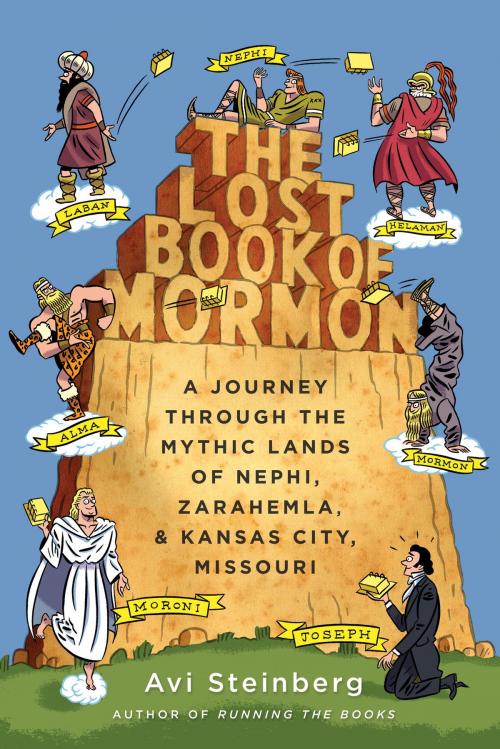 Cover of the book The Lost Book of Mormon by Avi Steinberg, Knopf Doubleday Publishing Group