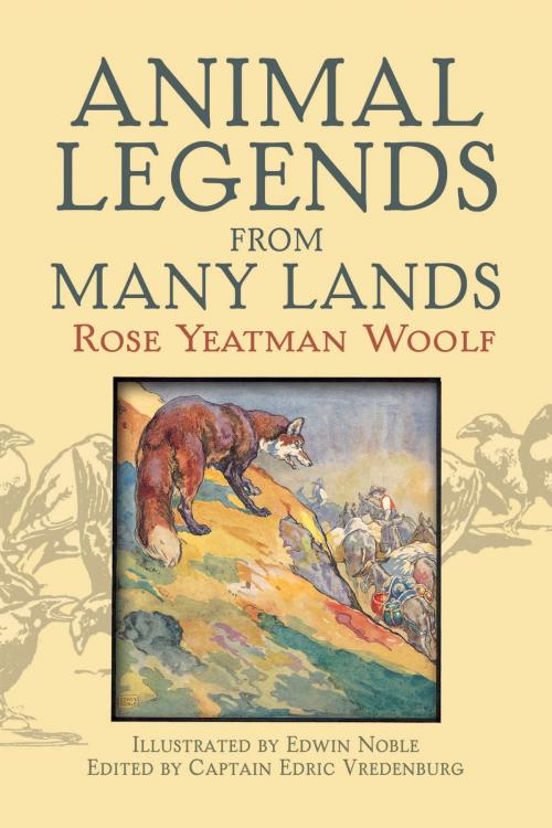 Cover of the book Animal Legends from Many Lands by Rose Yeatman Woolf, Dover Publications