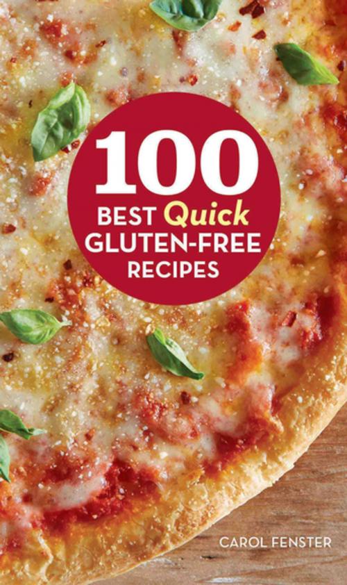 Cover of the book 100 Best Quick Gluten-Free Recipes by Carol Fenster, Houghton Mifflin Harcourt