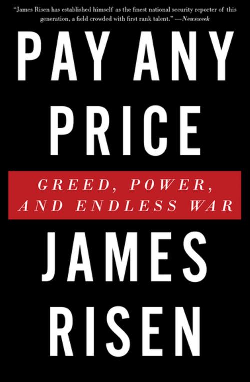 Cover of the book Pay Any Price by James Risen, Houghton Mifflin Harcourt