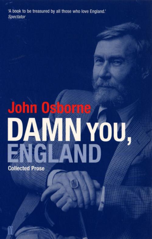 Cover of the book Damn You England by John Osborne, Faber & Faber