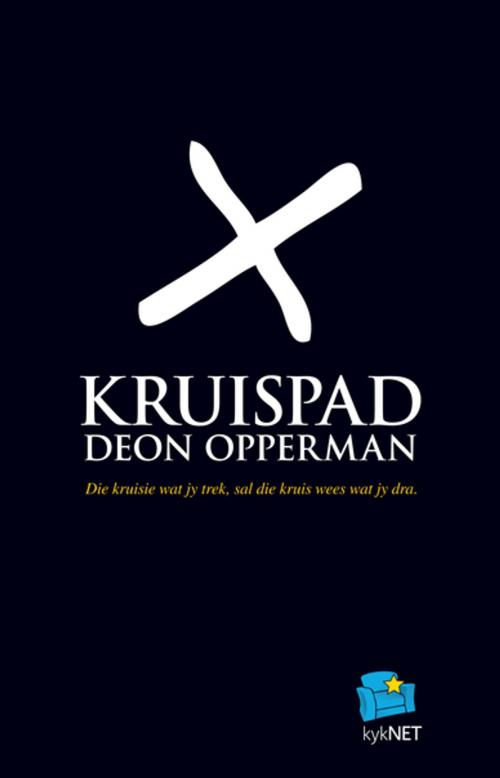 Cover of the book Kruispad by Deon Opperman, Tafelberg