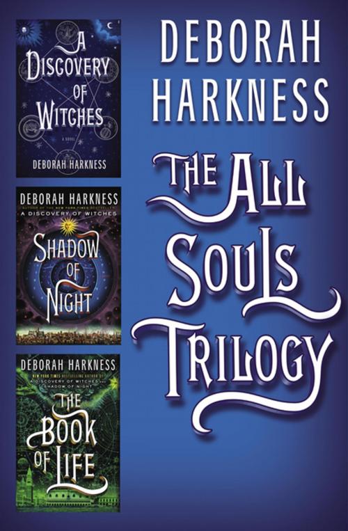 Cover of the book All Souls Trilogy by Deborah Harkness, Penguin Publishing Group