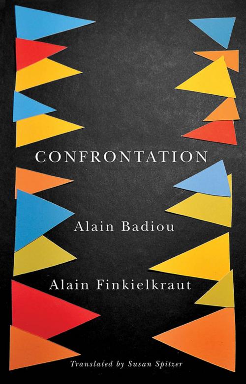 Cover of the book Confrontation by Alain Badiou, Alain Finkielkraut, Wiley