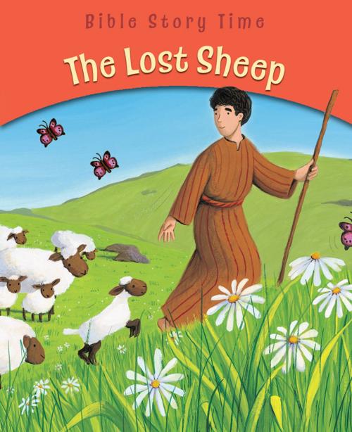 Cover of the book The Lost Sheep by Sophie Piper, Lion Hudson LTD