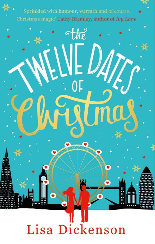 Cover of the book The Twelve Dates of Christmas by Lisa Dickenson, Little, Brown Book Group