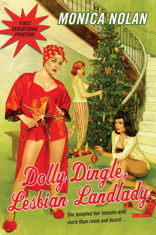 Cover of the book Dolly Dingle, Lesbian Landlady by Monica Nolan, Kensington Books