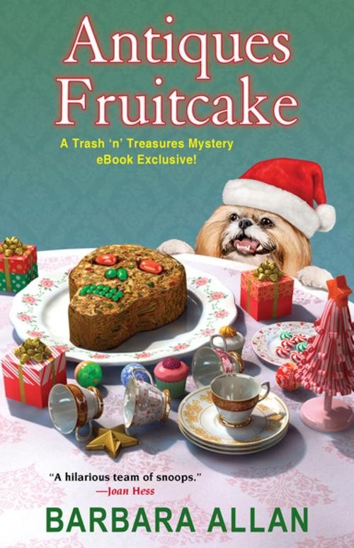 Cover of the book Antiques Fruitcake by Barbara Allan, Kensington Books