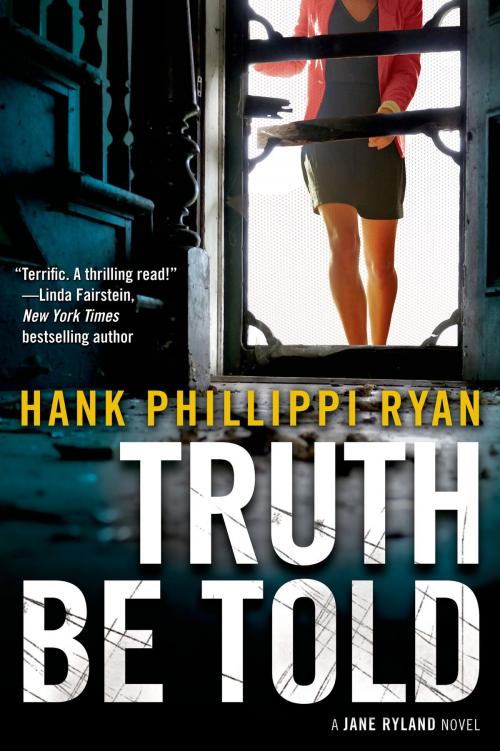Cover of the book Truth Be Told by Hank Phillippi Ryan, Tom Doherty Associates
