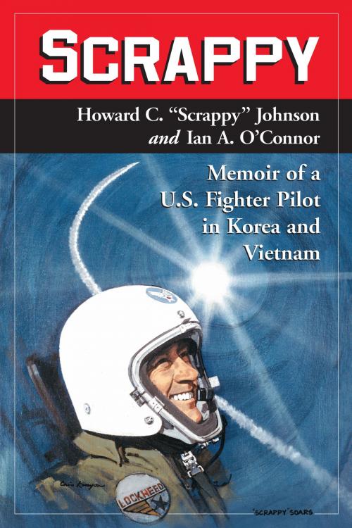 Cover of the book Scrappy by Howard C. “Scrappy” Johnson, Ian A. O’Connor, McFarland & Company, Inc., Publishers
