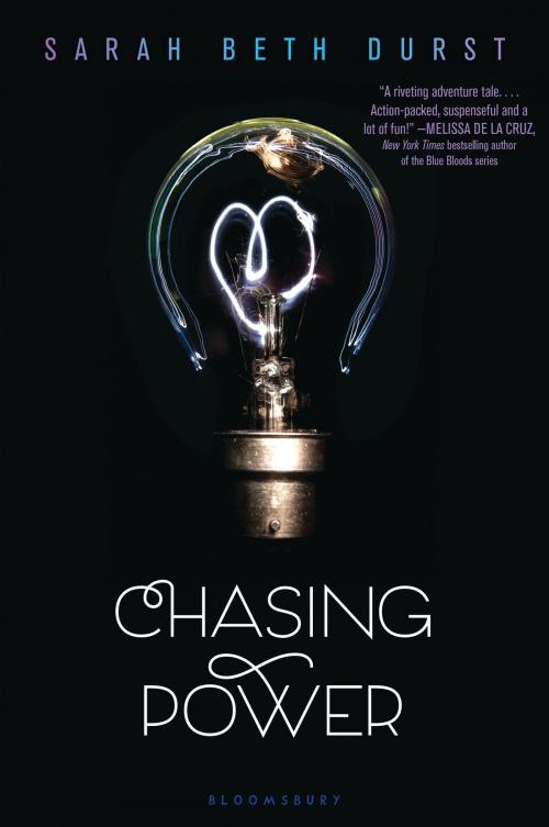 Cover of the book Chasing Power by Sarah Beth Durst, Bloomsbury Publishing