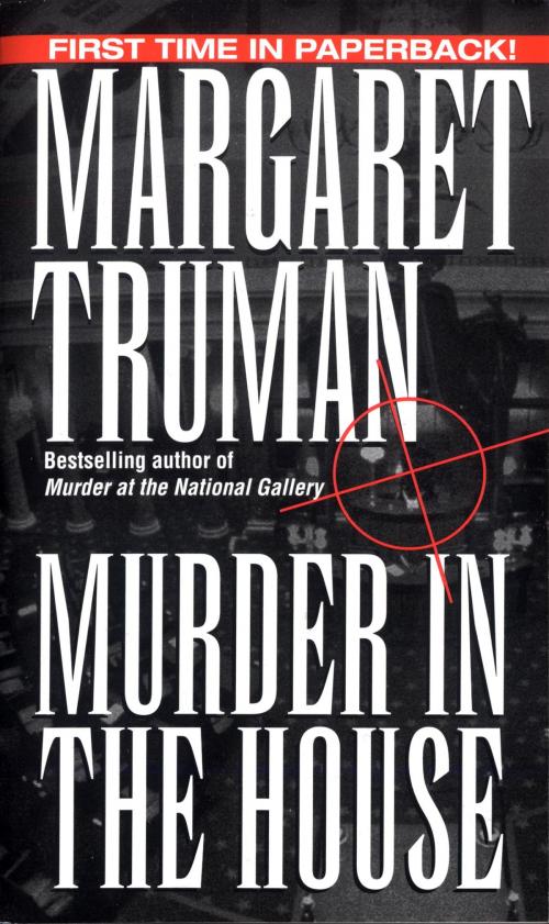 Cover of the book Murder in the House by Margaret Truman, Random House Publishing Group